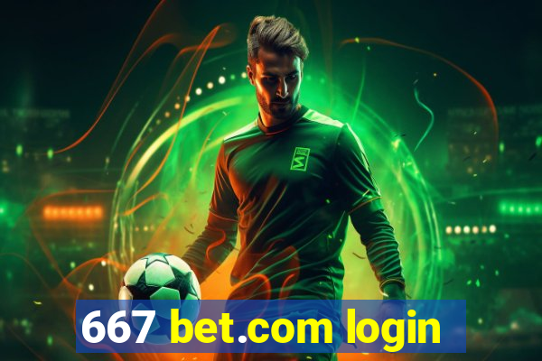 667 bet.com login